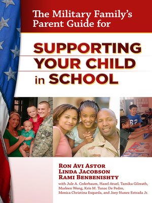 cover image of The Military Family's Parent Guide for Supporting Your Child in School